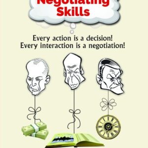 Negotiating: Getting What We Want